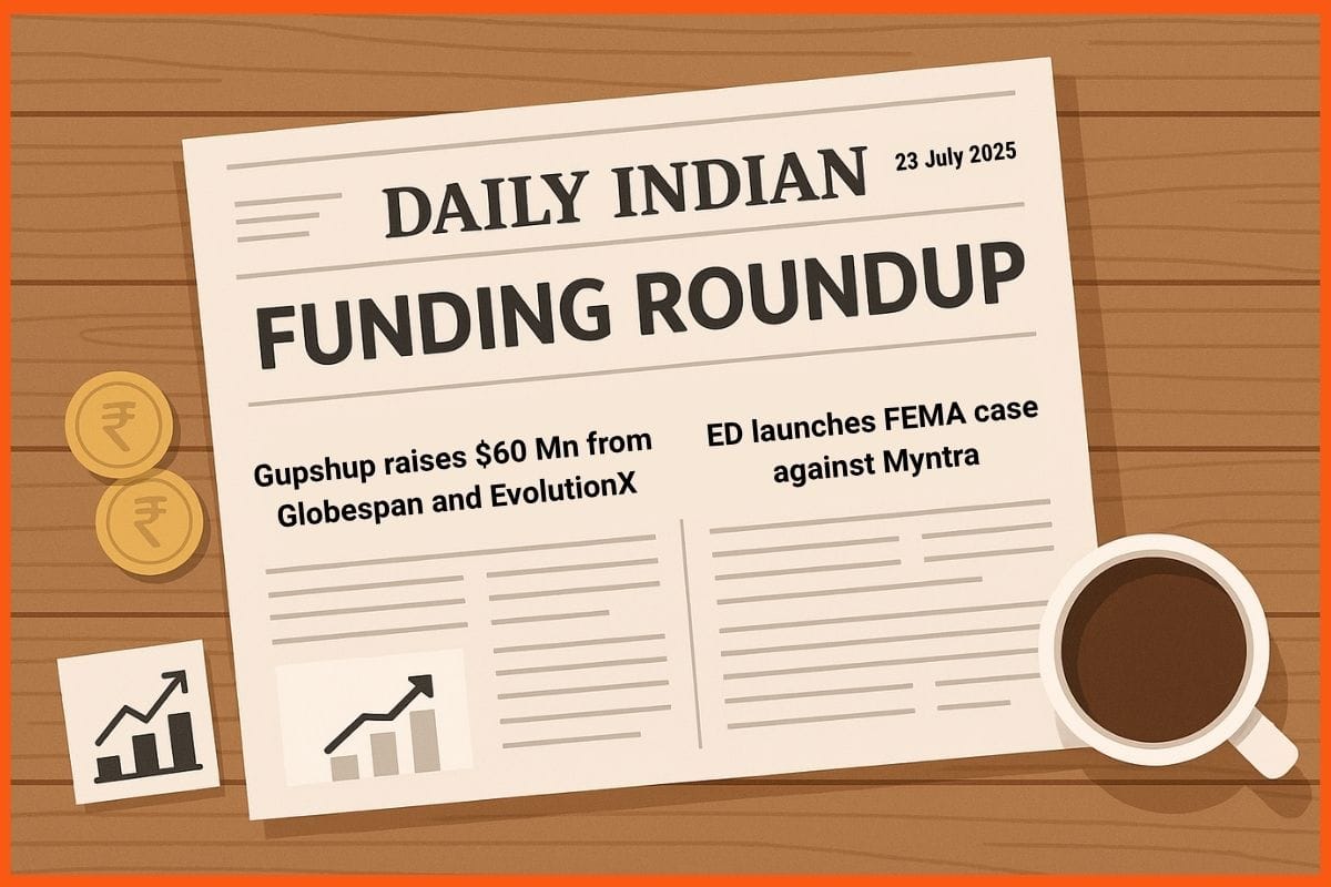 Every day Indian Funding Roundup and Key Information: 24 July 2025